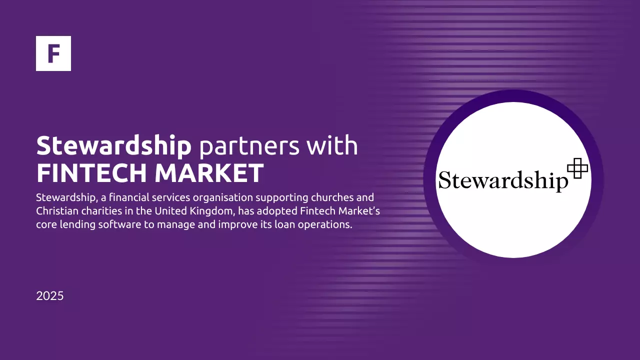 stewardship adopts fintech market loan management system blog cover